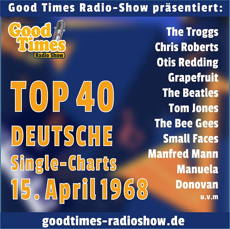 GT Radio-Show: Hitline-International - Top 40 Deutsche Single-Charts 15.04.1968