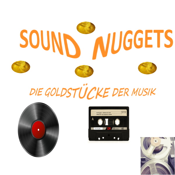 Soundnuggets – Goldstücke der Musik